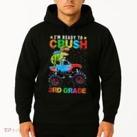 Im Ready To Crush 3rd Grade Monster Truck Dinosaur Hoodie thumb 2