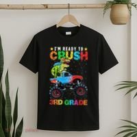 Im Ready To Crush 3rd Grade Monster Truck Dinosaur T-Shirt thumb 2