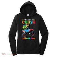 Im Ready To Crush 3rd Grade Monster Truck Dinosaur Women's Hoodie thumb 0