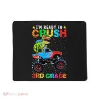Im Ready To Crush 3rd Grade Monster Truck Dinosaur Mousepad thumb 0