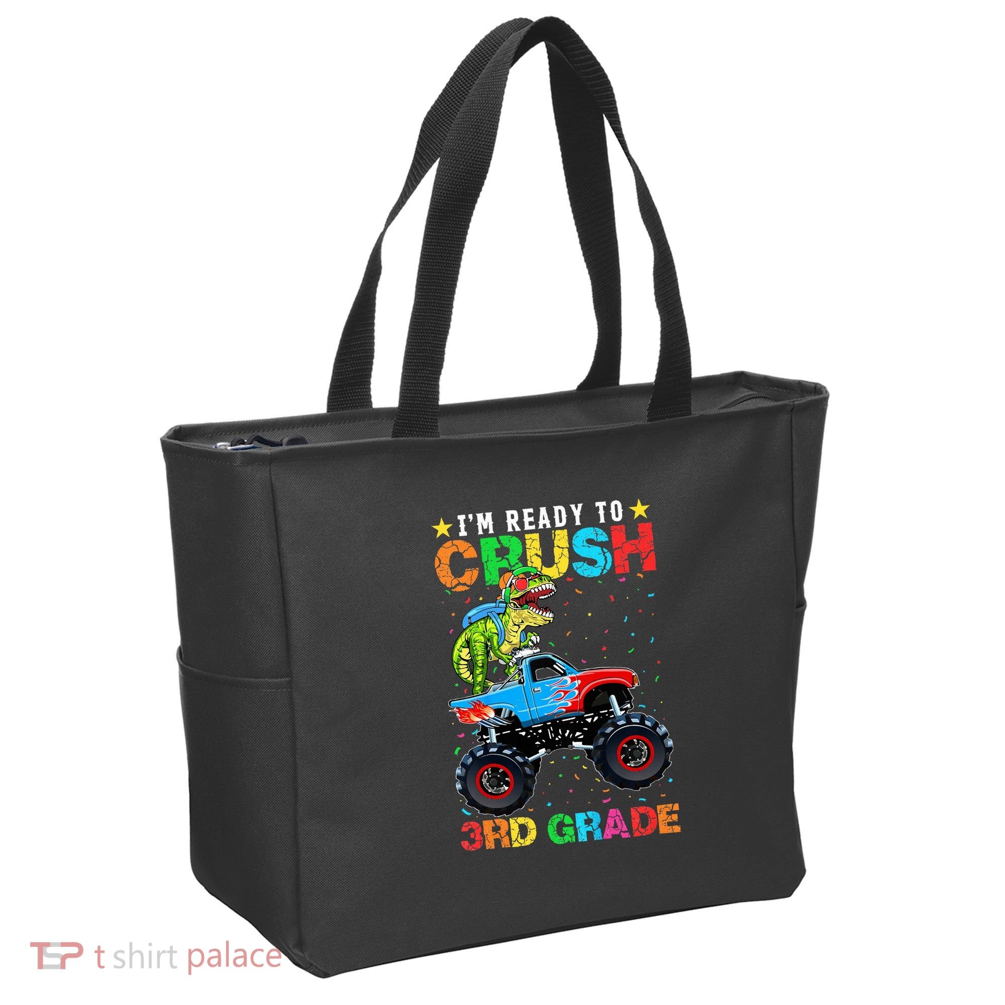 Im Ready To Crush 3rd Grade Monster Truck Dinosaur Tote Bag