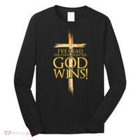 IVe Read The Final Chapter God Wins Christian Faith Cross Long Sleeve Shirt thumb 0