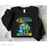 Im Ready To Crush 2nd Grade T Rex Dinosaur Back To School Sweatshirt thumb 2