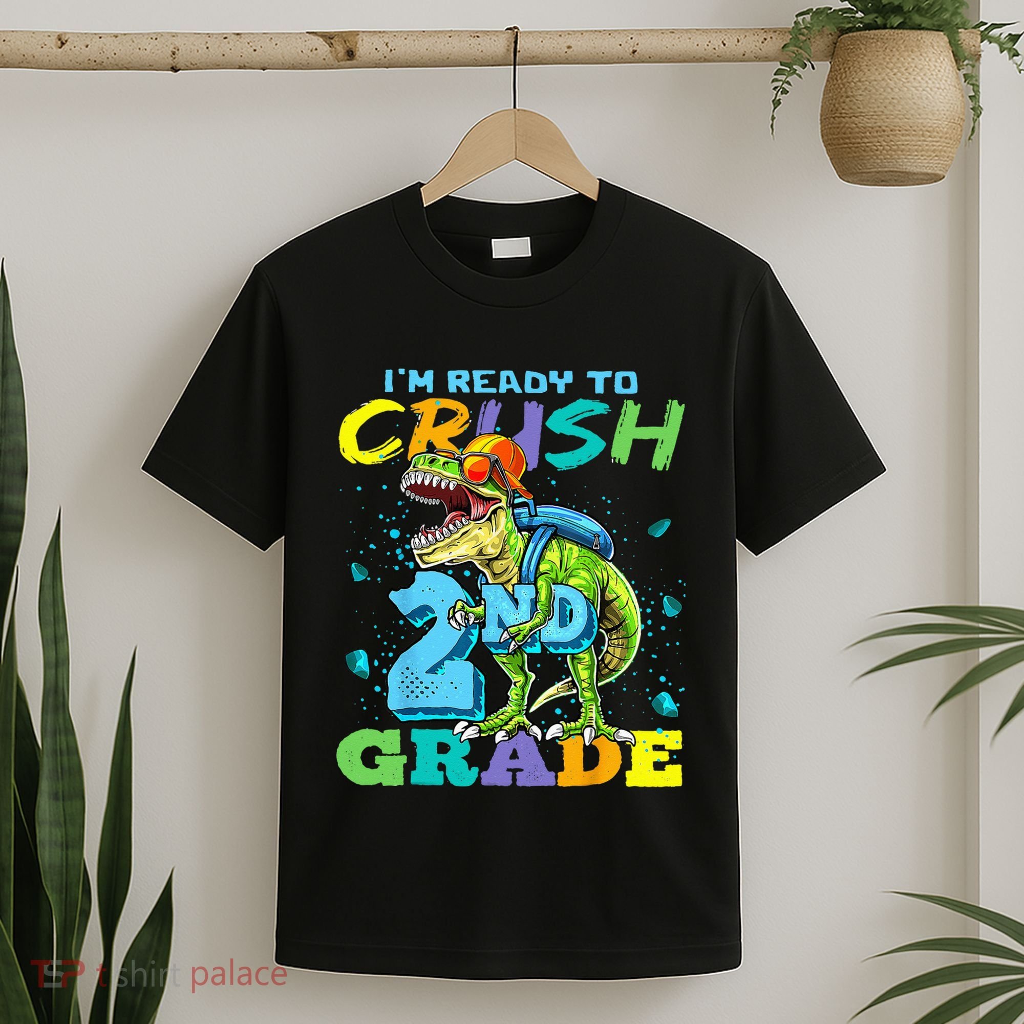 Im Ready To Crush 2nd Grade T Rex Dinosaur Back To School T-Shirt