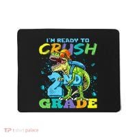 Im Ready To Crush 2nd Grade T Rex Dinosaur Back To School Mousepad thumb 0