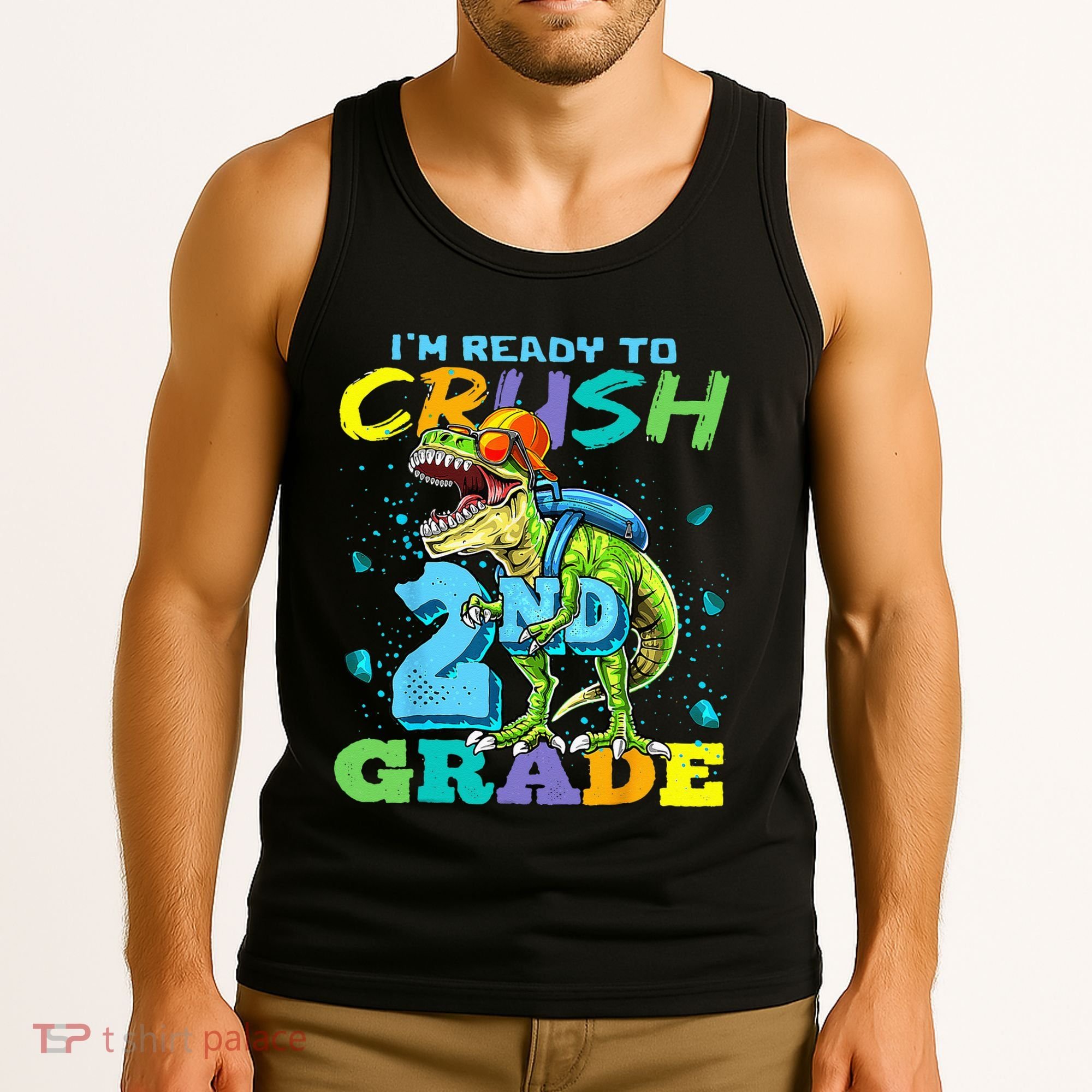 Im Ready To Crush 2nd Grade T Rex Dinosaur Back To School Tank Top
