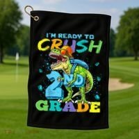 Im Ready To Crush 2nd Grade T Rex Dinosaur Back To School Golf Towel thumb 1