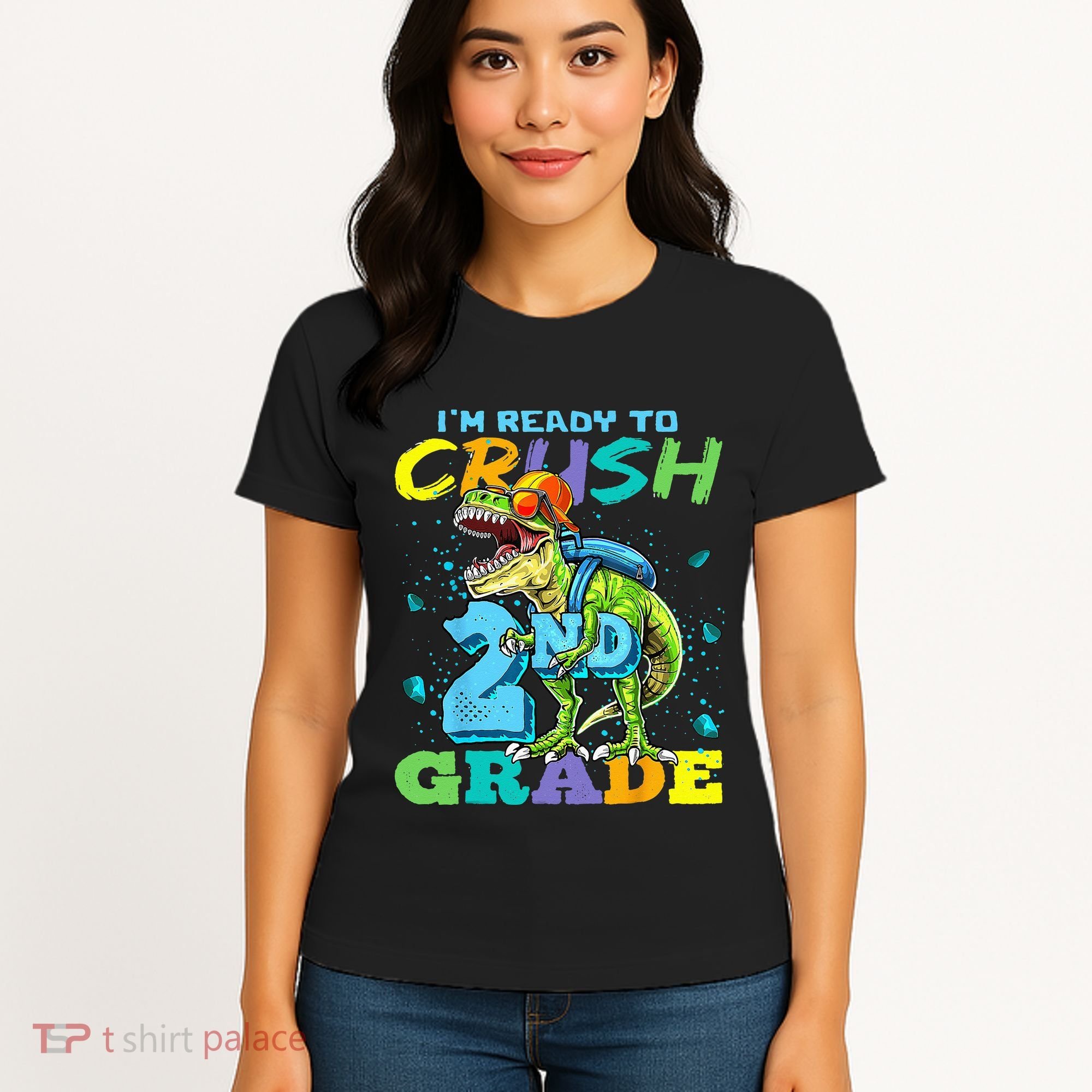 Im Ready To Crush 2nd Grade T Rex Dinosaur Back To School Women's T-Shirt