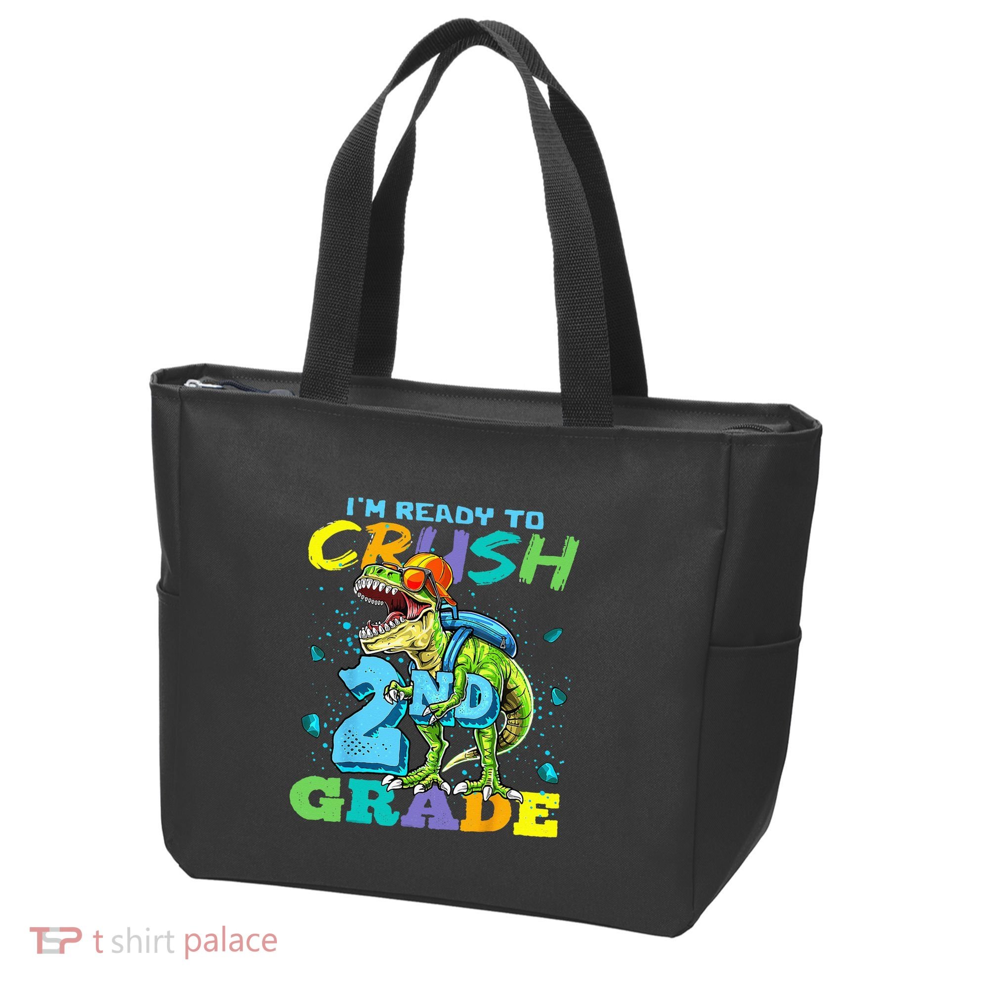 Im Ready To Crush 2nd Grade T Rex Dinosaur Back To School Tote Bag