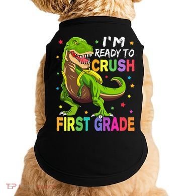 I'm Ready To Crush 1st Grade Dinosaur Back To School Doggie Tank