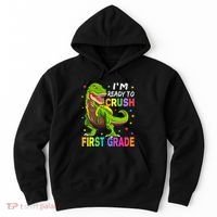 I'm Ready To Crush 1st Grade Dinosaur Back To School Hoodie thumb 0