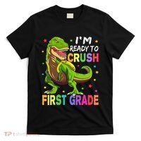 I'm Ready To Crush 1st Grade Dinosaur Back To School T-Shirt thumb 0