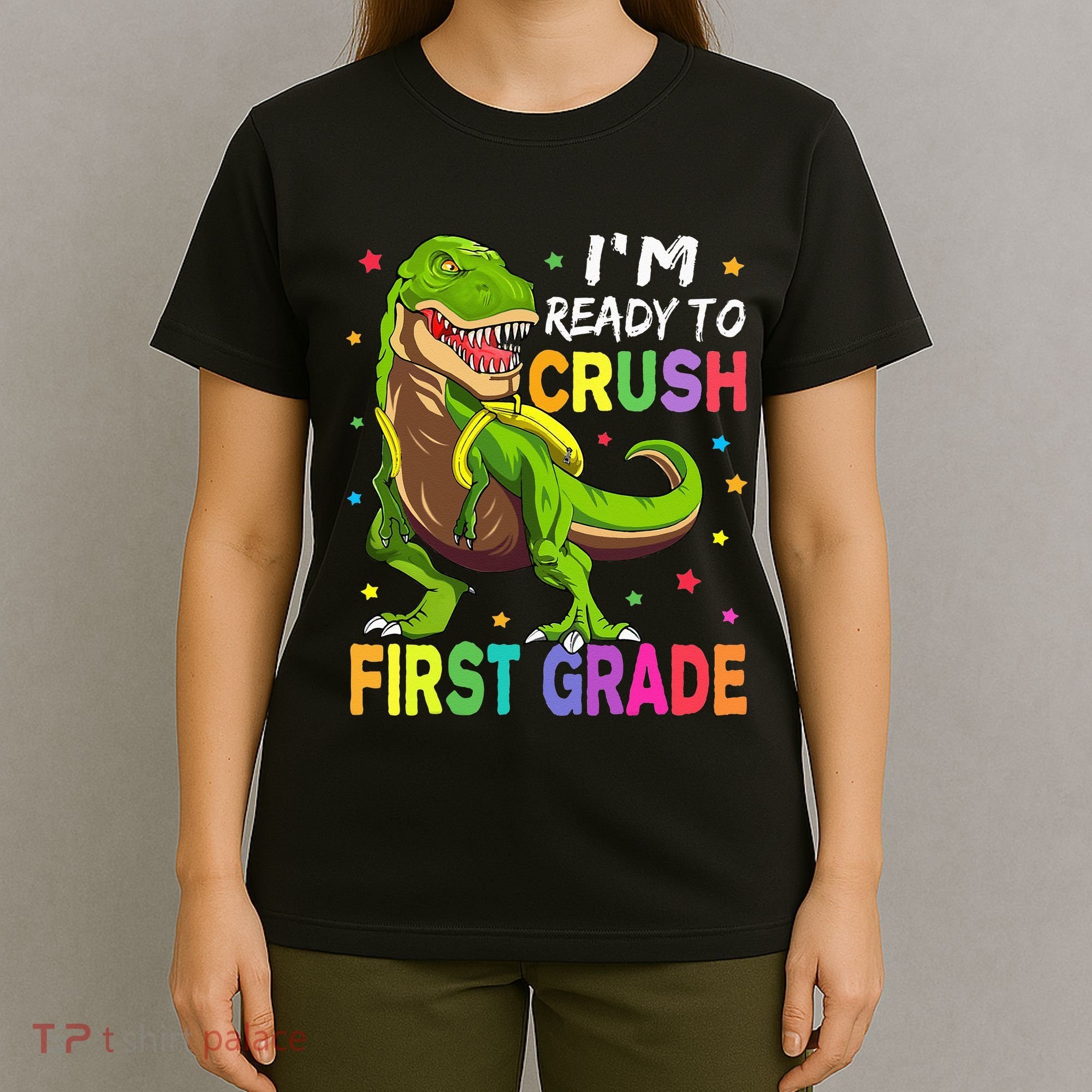 I'm Ready To Crush 1st Grade Dinosaur Back To School T-Shirt