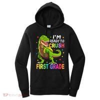 I'm Ready To Crush 1st Grade Dinosaur Back To School Women's Hoodie thumb 0