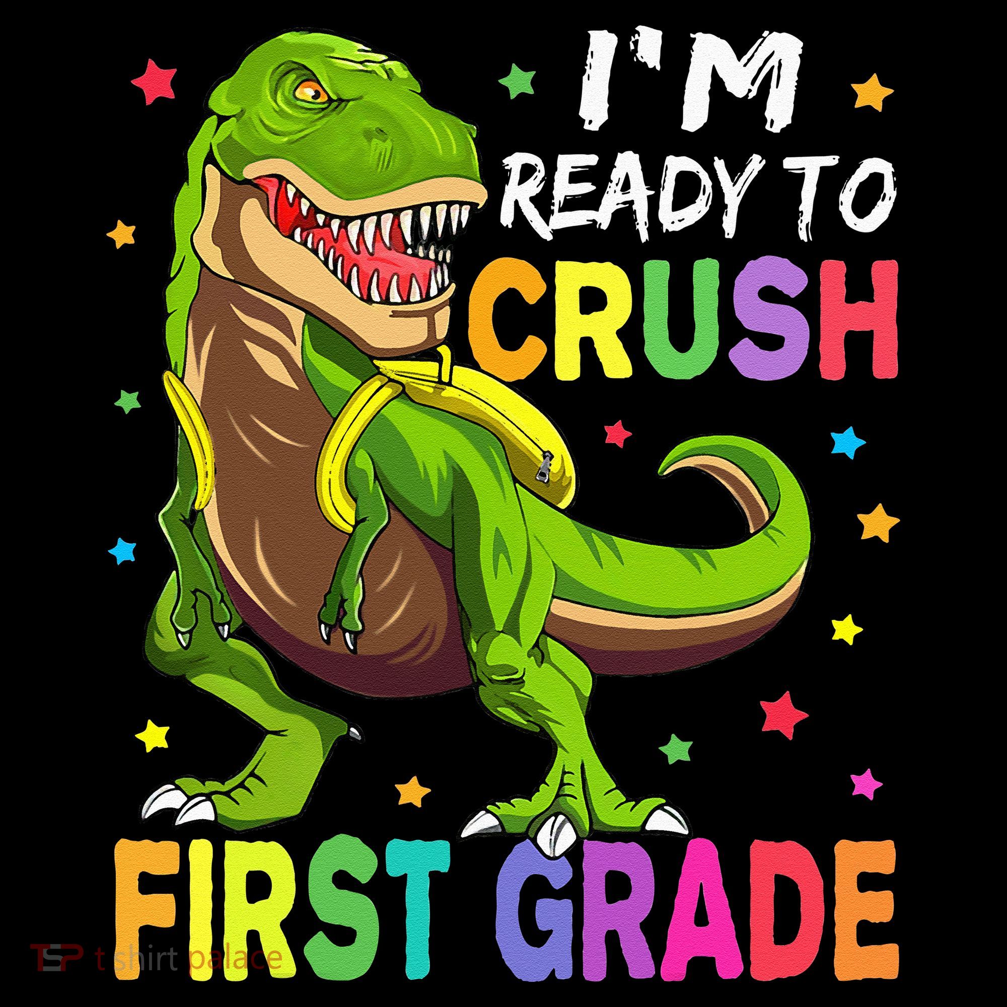 I'm Ready To Crush 1st Grade Dinosaur Back To School Women's Hoodie