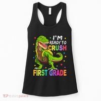 I'm Ready To Crush 1st Grade Dinosaur Back To School Women's Tank Top thumb 0