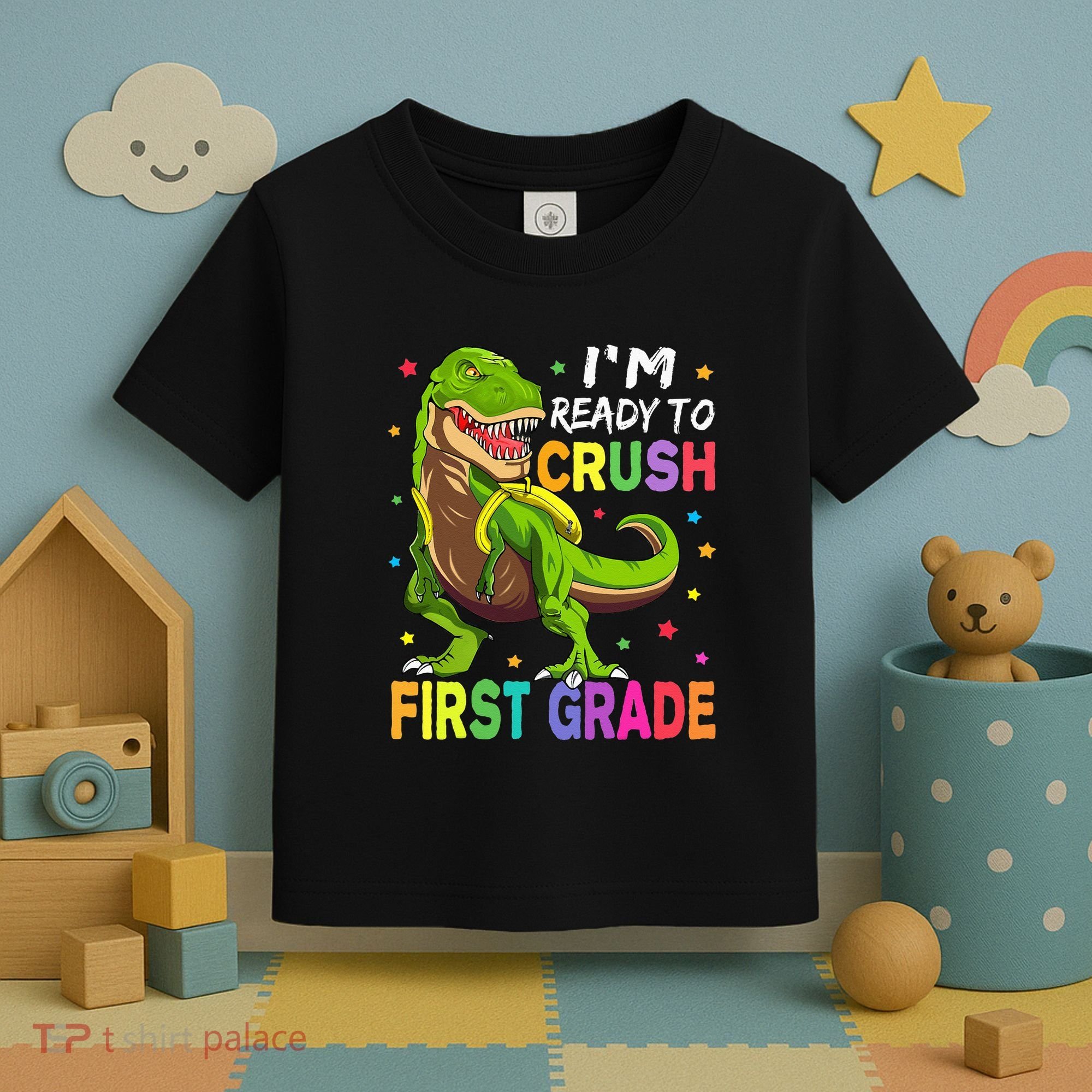 I'm Ready To Crush 1st Grade Dinosaur Back To School Toddler T-Shirt