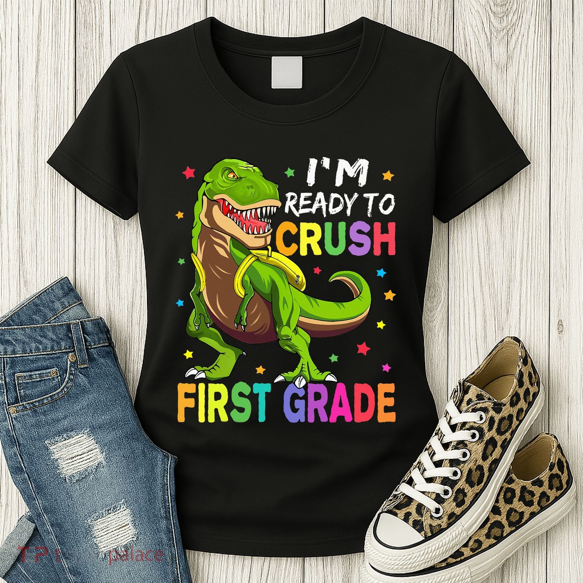 I'm Ready To Crush 1st Grade Dinosaur Back To School Women's T-Shirt