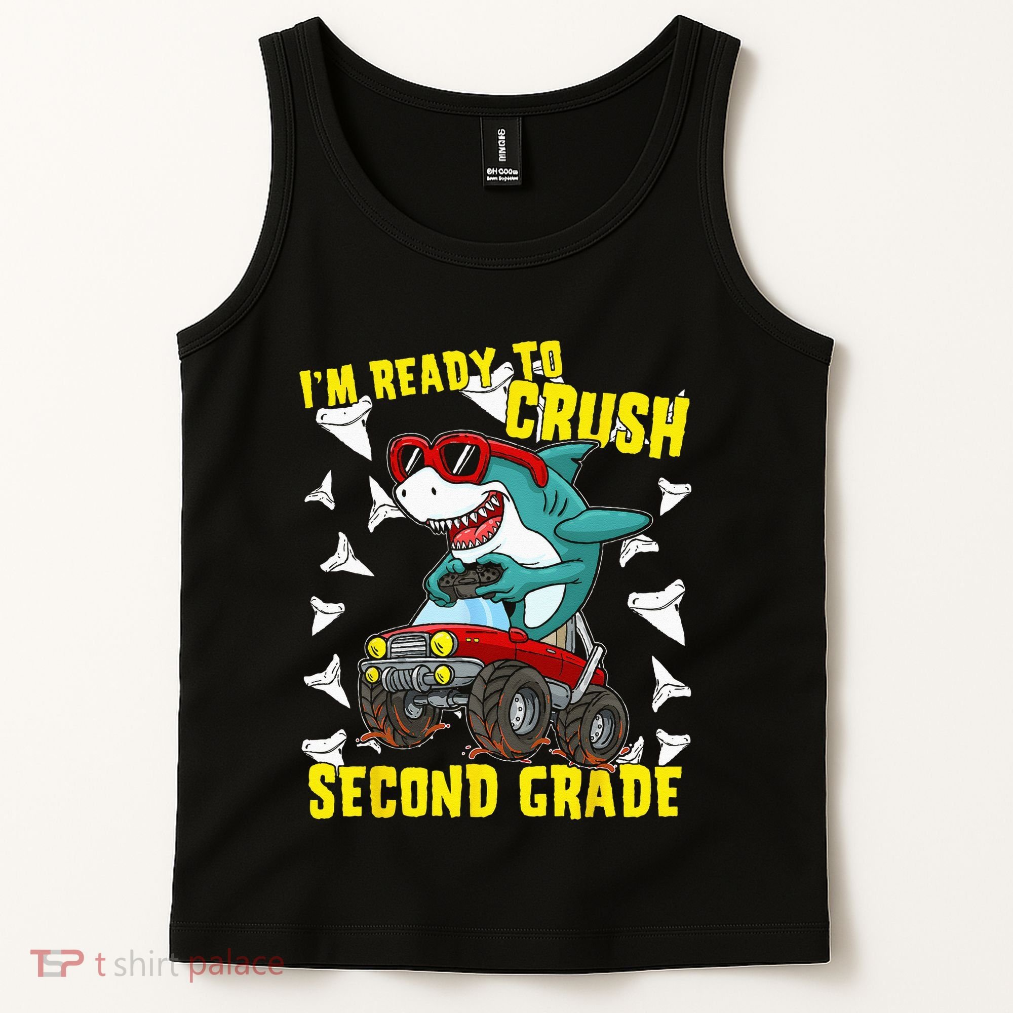 Im Ready To Crush Second Grade Shark Back To School Tank Top