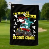 Im Ready To Crush Second Grade Shark Back To School Golf Towel thumb 1
