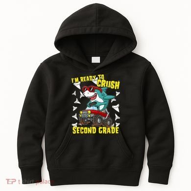Im Ready To Crush Second Grade Shark Back To School Kids Hoodie