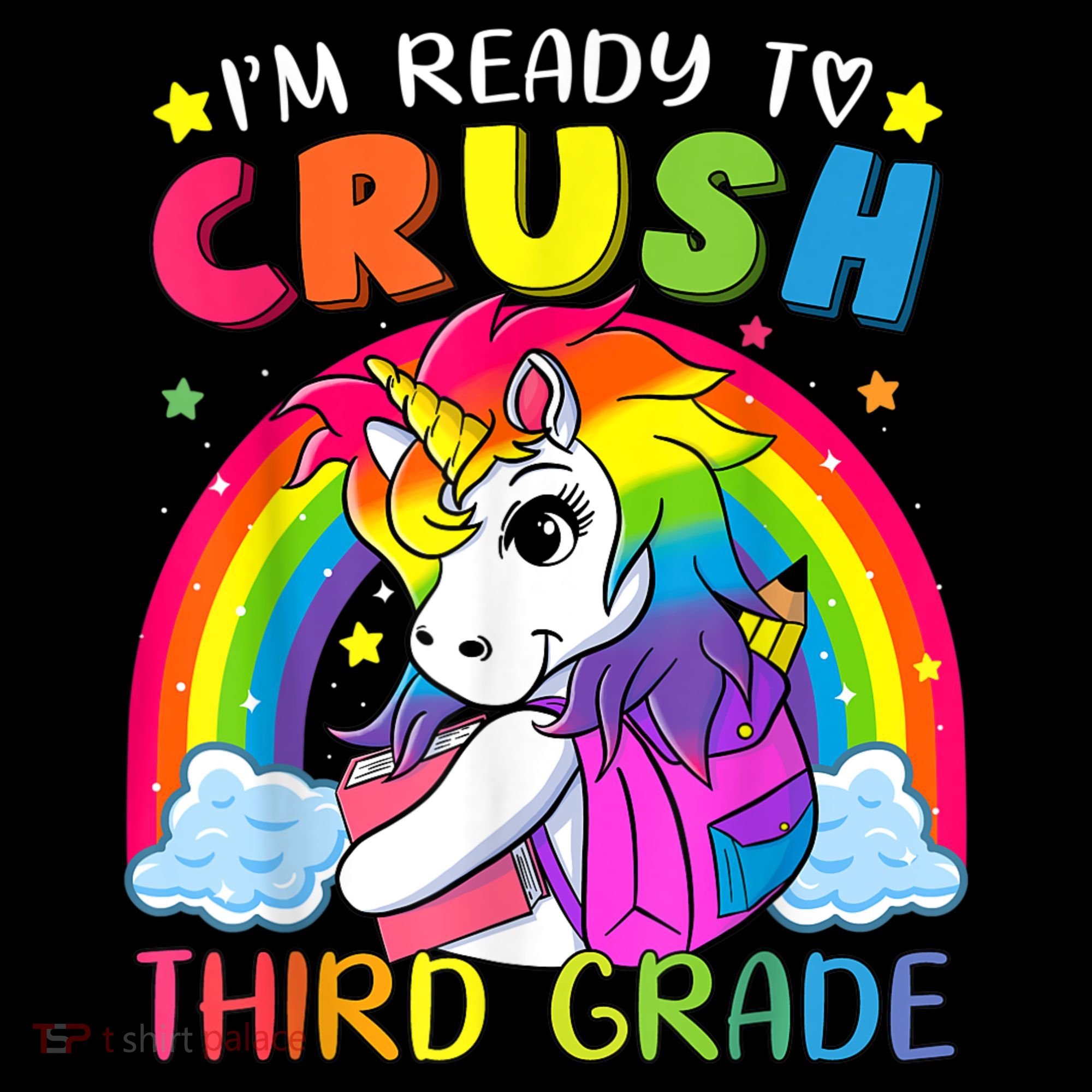 Im Ready To Crush Third Grade Funny Cute Unicorn Rainbow Coffee Mug