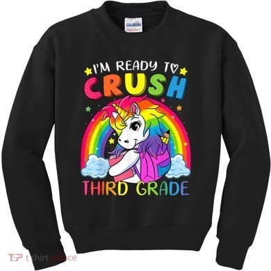 Im Ready To Crush Third Grade Funny Cute Unicorn Rainbow Kids Sweatshirt