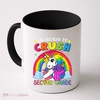 Im Ready To Crush Second Grade Funny Cute Unicorn Rainbow Coffee Mug thumb 0