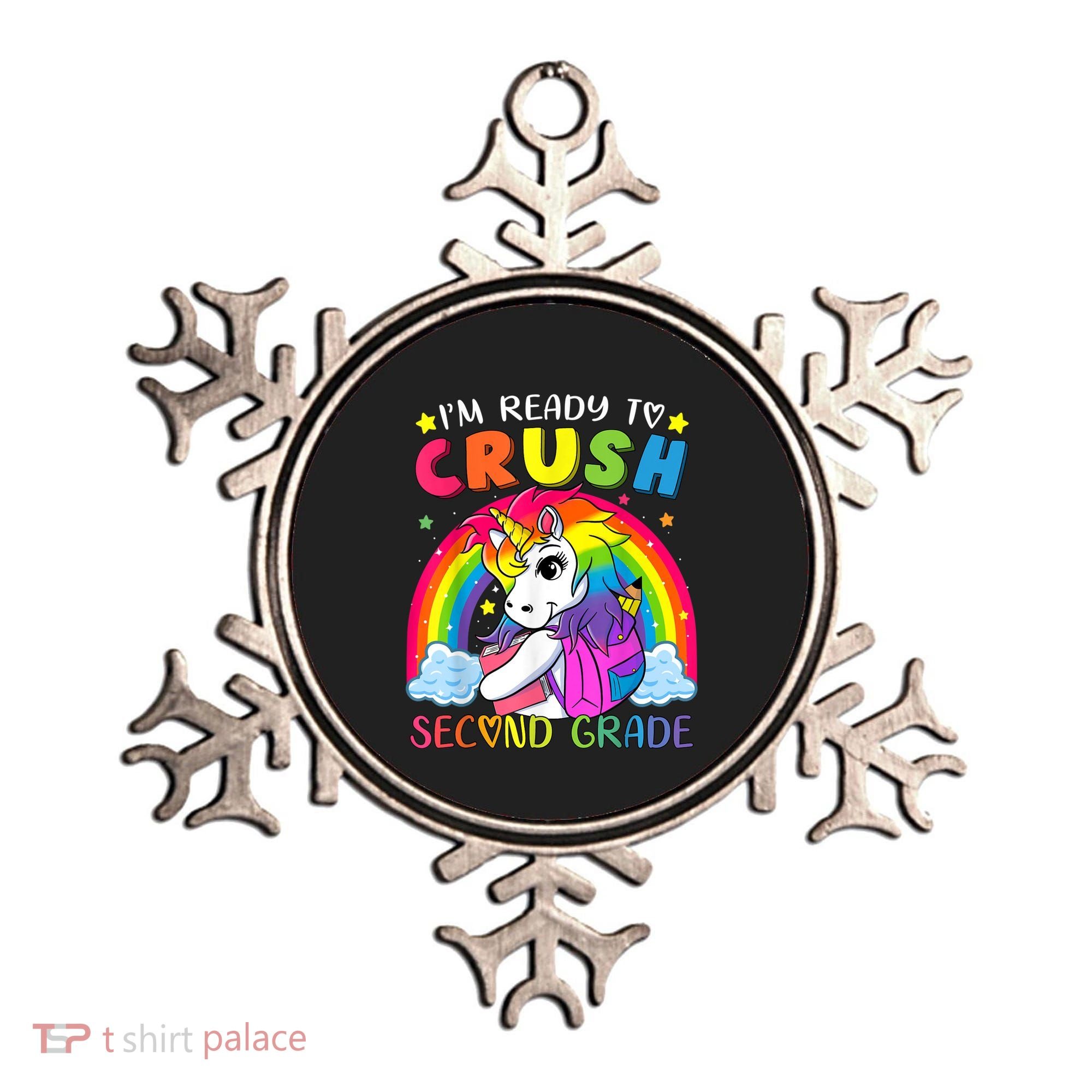 Im Ready To Crush Second Grade Funny Cute Unicorn Rainbow Ornament