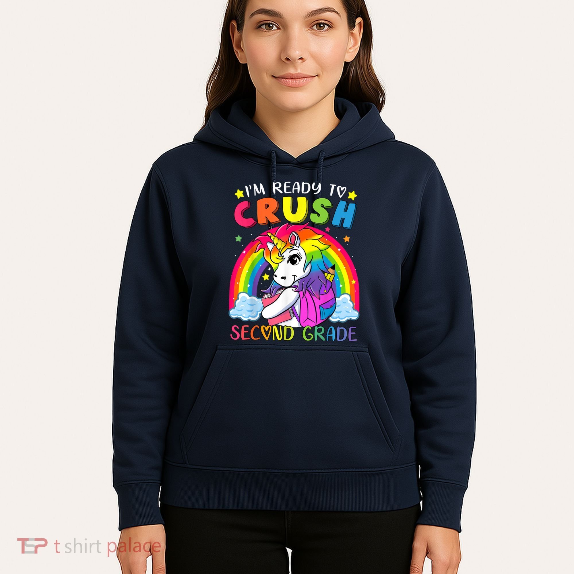 Im Ready To Crush Second Grade Funny Cute Unicorn Rainbow Hoodie