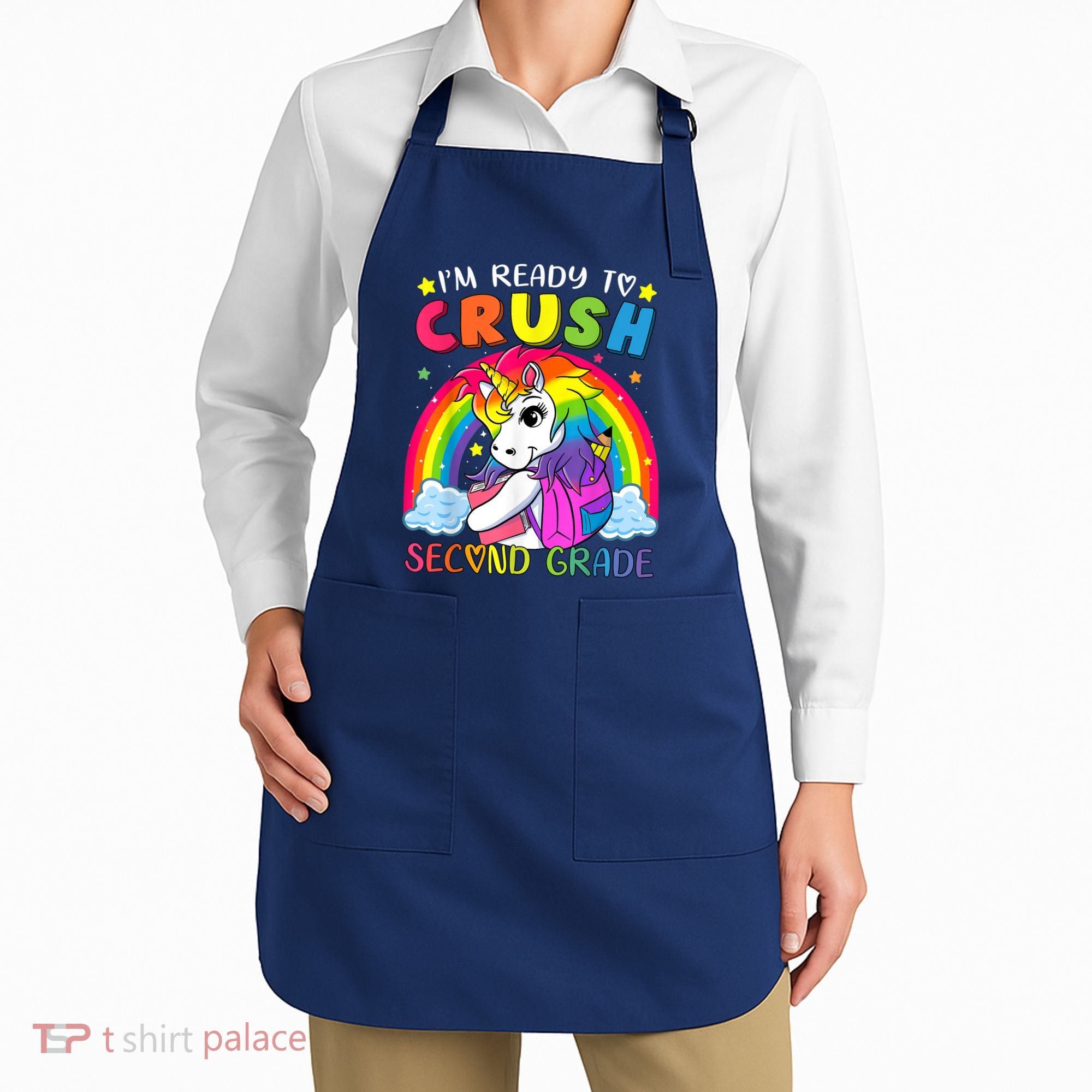 Im Ready To Crush Second Grade Funny Cute Unicorn Rainbow Apron