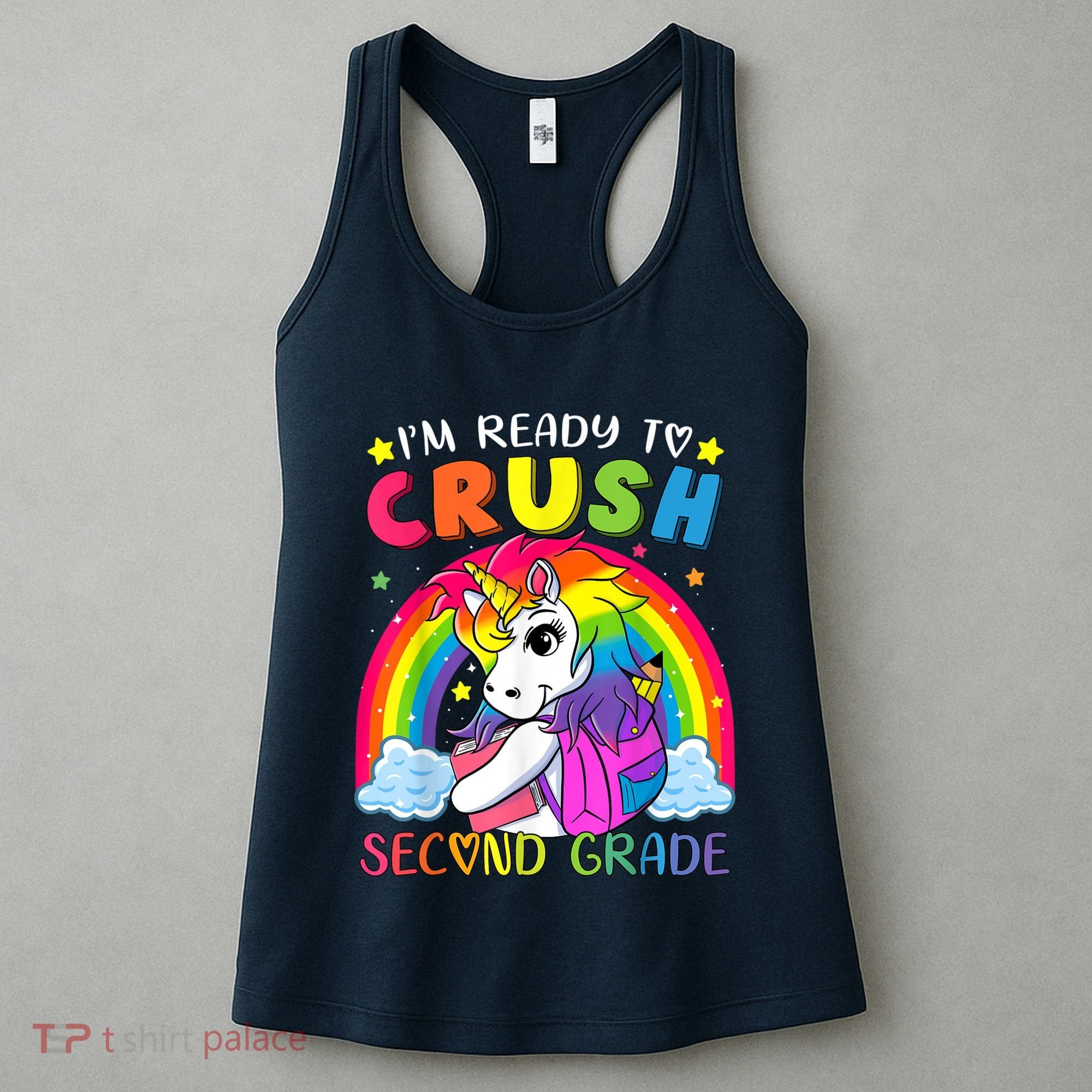 Im Ready To Crush Second Grade Funny Cute Unicorn Rainbow Women's Tank Top