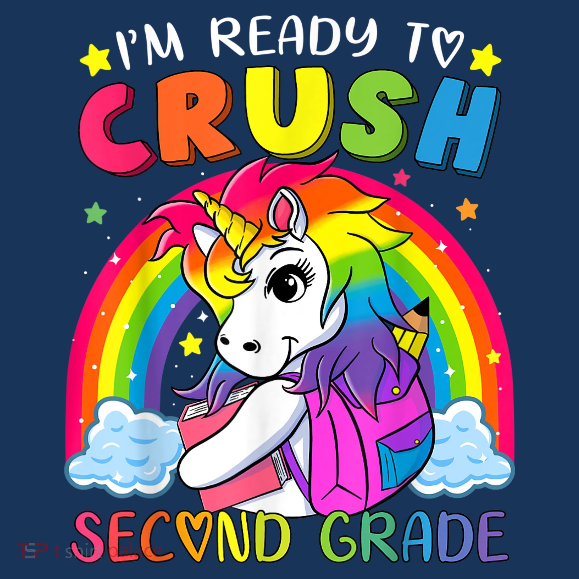 Im Ready To Crush Second Grade Funny Cute Unicorn Rainbow Women's Tank Top