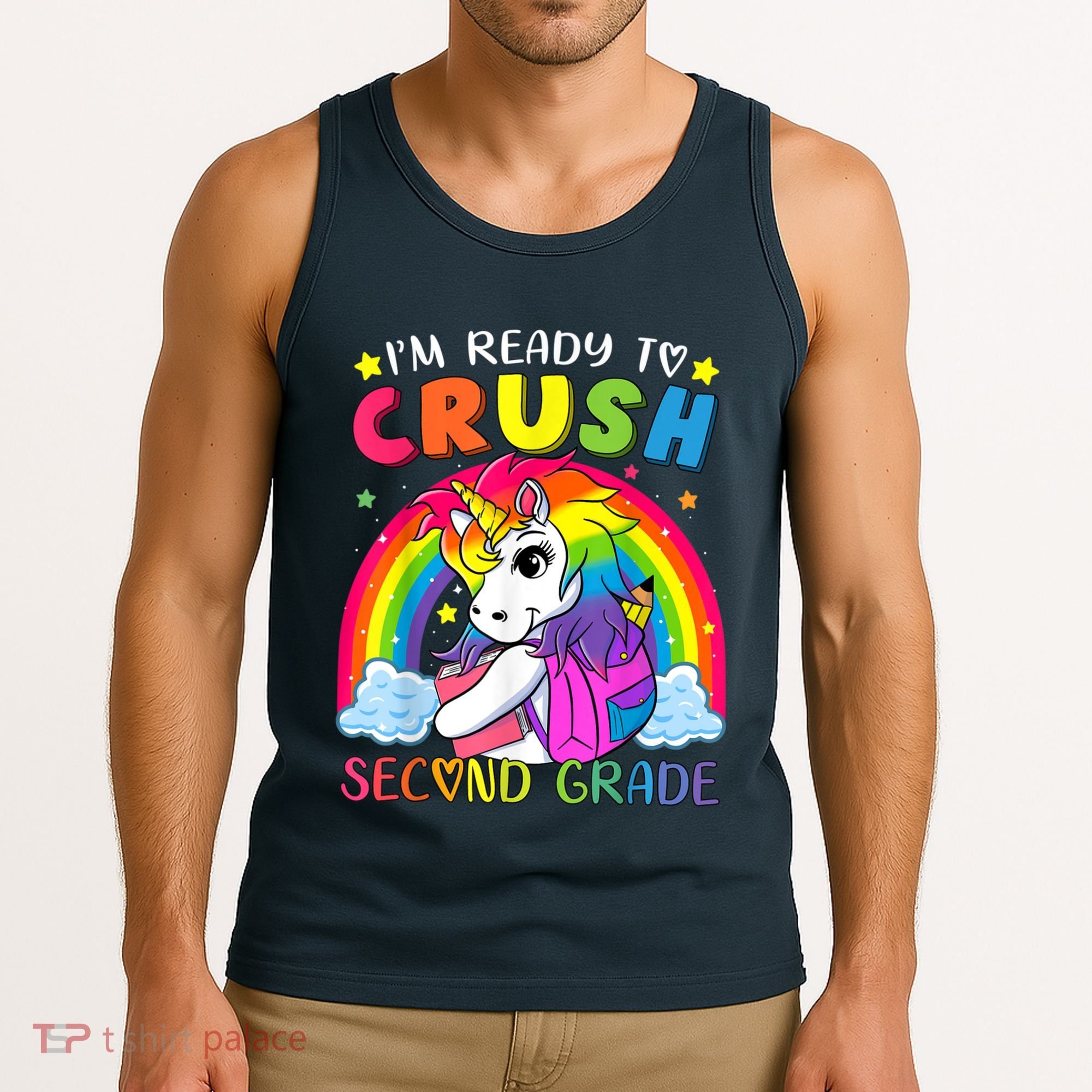 Im Ready To Crush Second Grade Funny Cute Unicorn Rainbow Tank Top