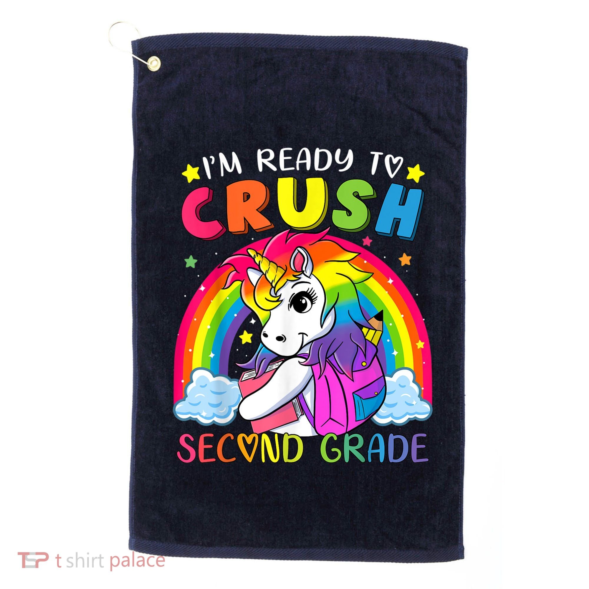 Im Ready To Crush Second Grade Funny Cute Unicorn Rainbow Golf Towel