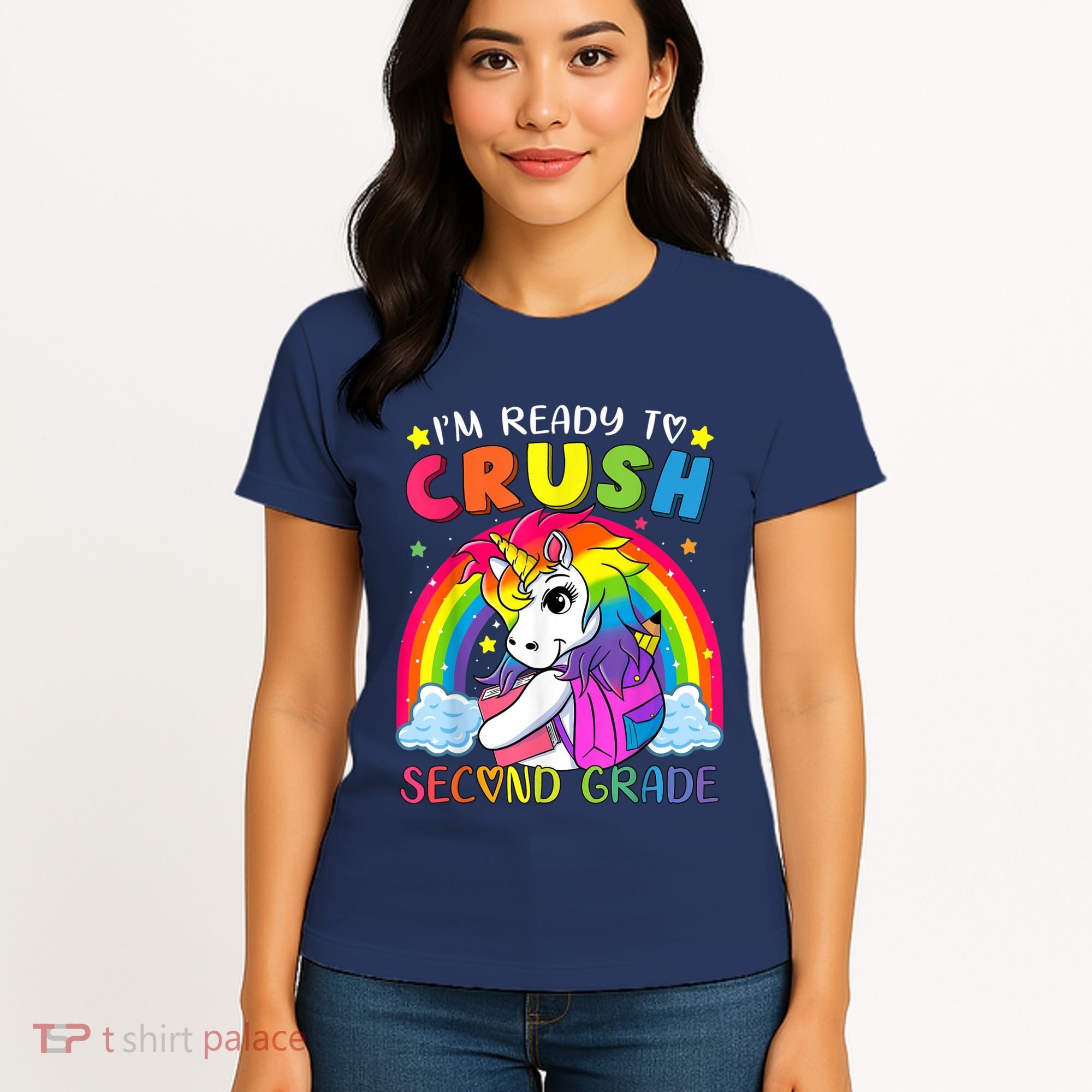 Im Ready To Crush Second Grade Funny Cute Unicorn Rainbow Women's T-Shirt