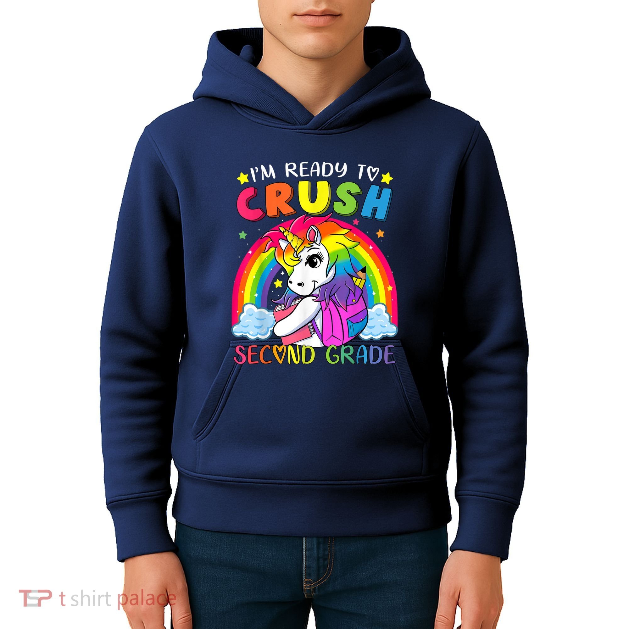 Im Ready To Crush Second Grade Funny Cute Unicorn Rainbow Kids Hoodie