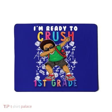 Im Ready To Crush 1St Grade Dabbing Afro Funny Gift Funny Gift Mousepad