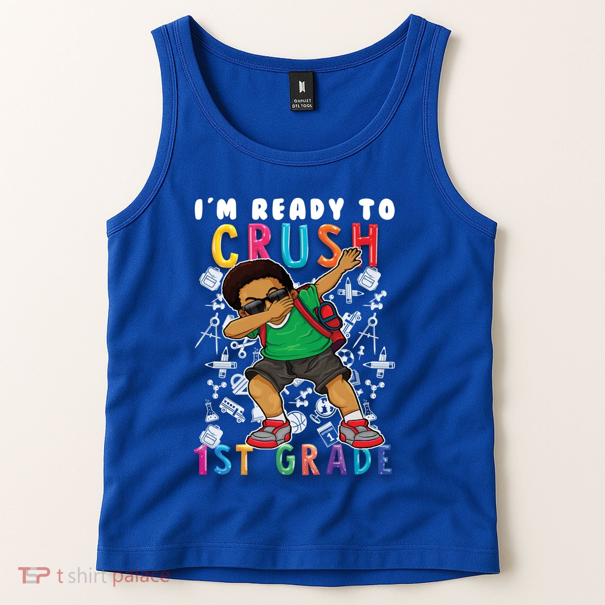 Im Ready To Crush 1St Grade Dabbing Afro Funny Gift Funny Gift Tank Top