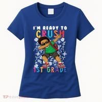 Im Ready To Crush 1St Grade Dabbing Afro Funny Gift Funny Gift Women's T-Shirt thumb 0