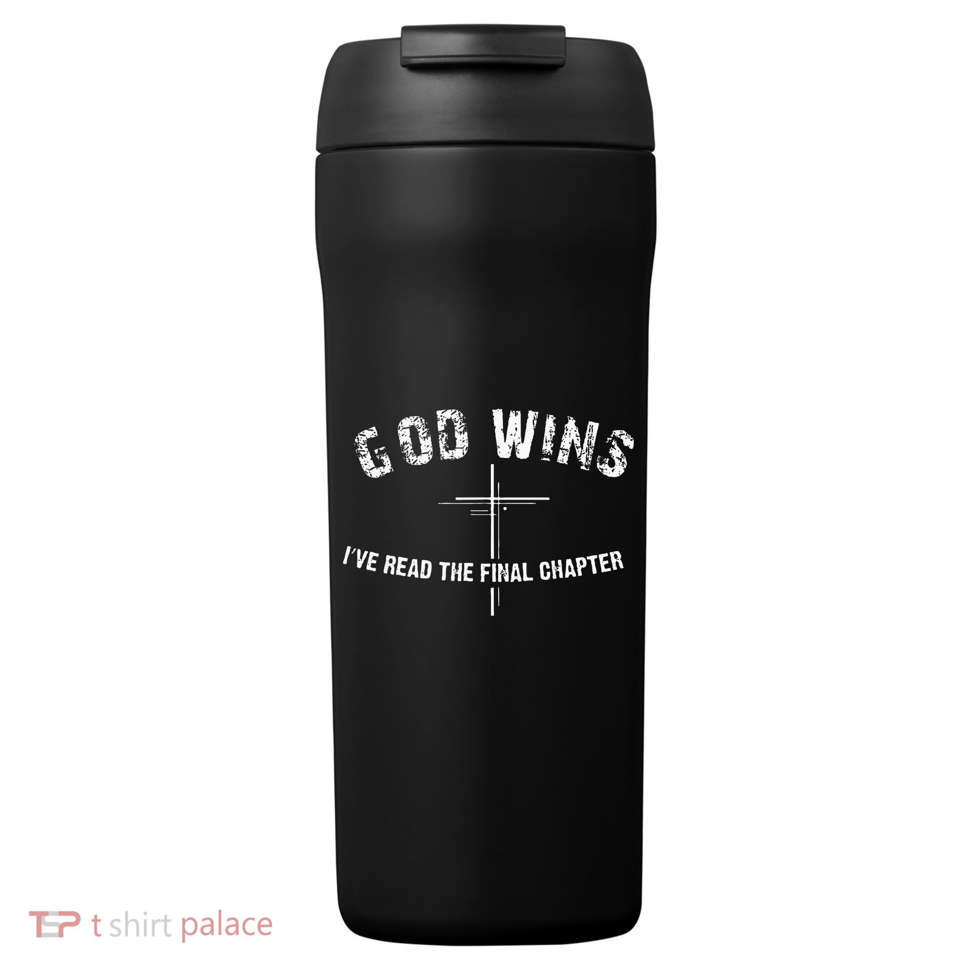 Ive Read The Final Chapter God Wins 24oz Duet Stainless Steel Tumbler