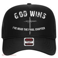 Ive Read The Final Chapter God Wins Hat thumb 0