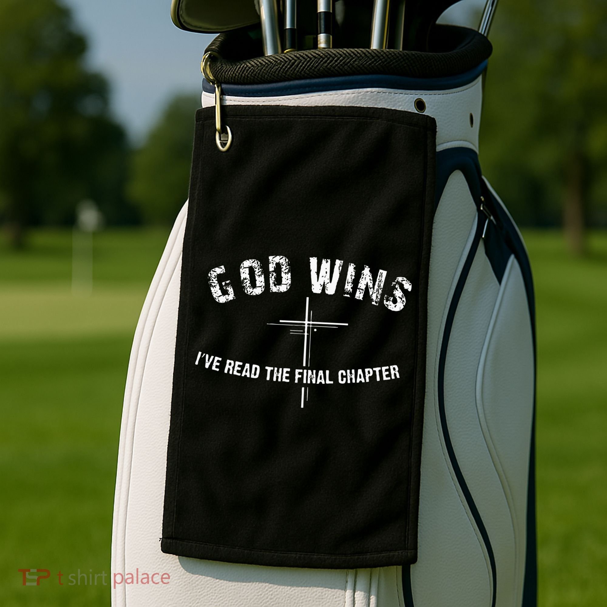 Ive Read The Final Chapter God Wins Golf Towel