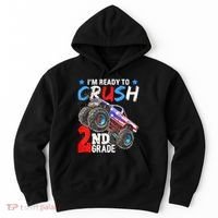 Im Ready To Crush 2nd Grade Monster Truck Back To School Hoodie thumb 0