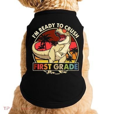 I'm Ready To Crush 1st grade Back To School Dinosaur Doggie Tank