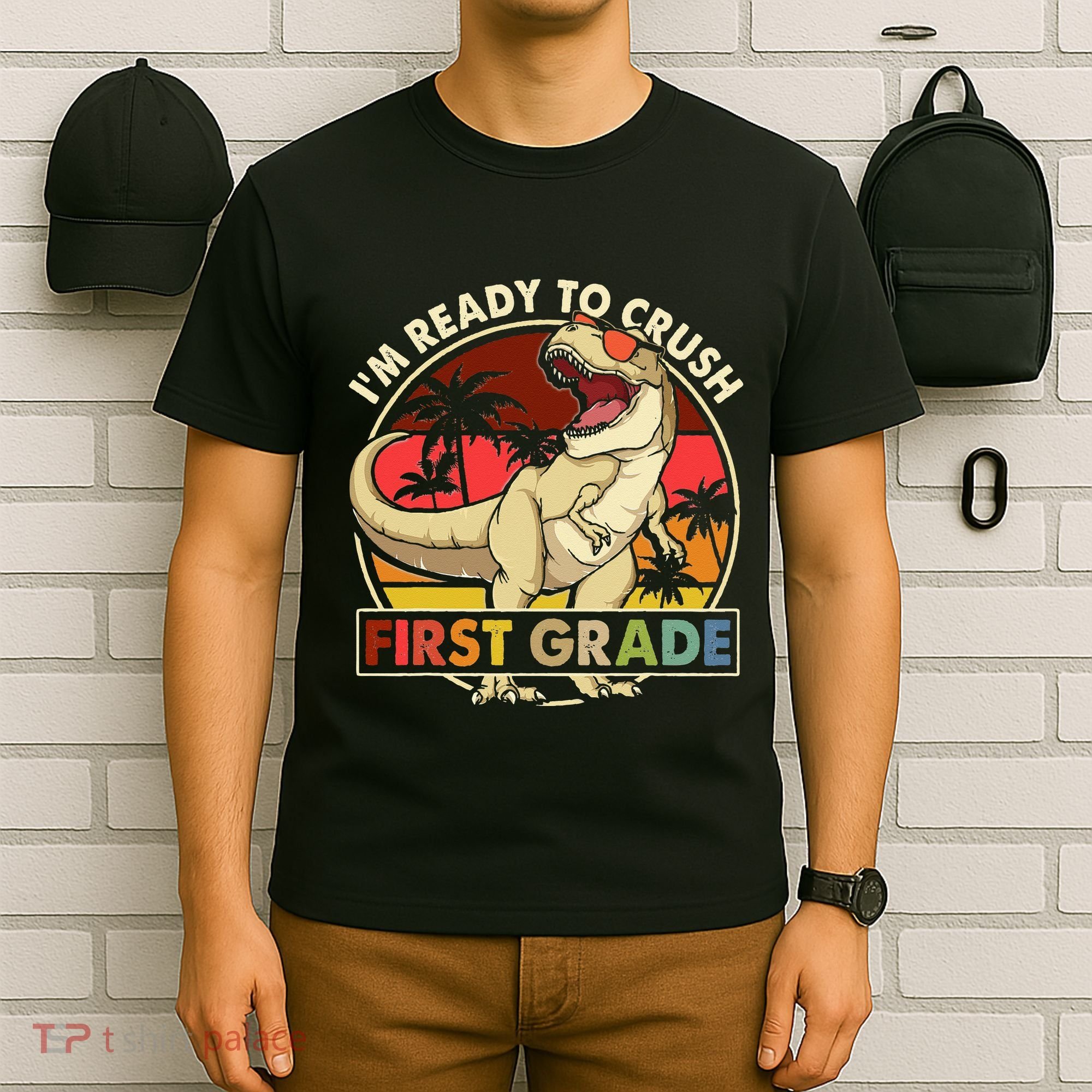 I'm Ready To Crush 1st grade Back To School Dinosaur T-Shirt