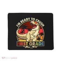 I'm Ready To Crush 1st grade Back To School Dinosaur Mousepad thumb 0