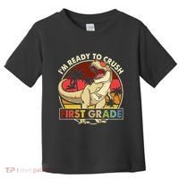 I'm Ready To Crush 1st grade Back To School Dinosaur Toddler T-Shirt thumb 0
