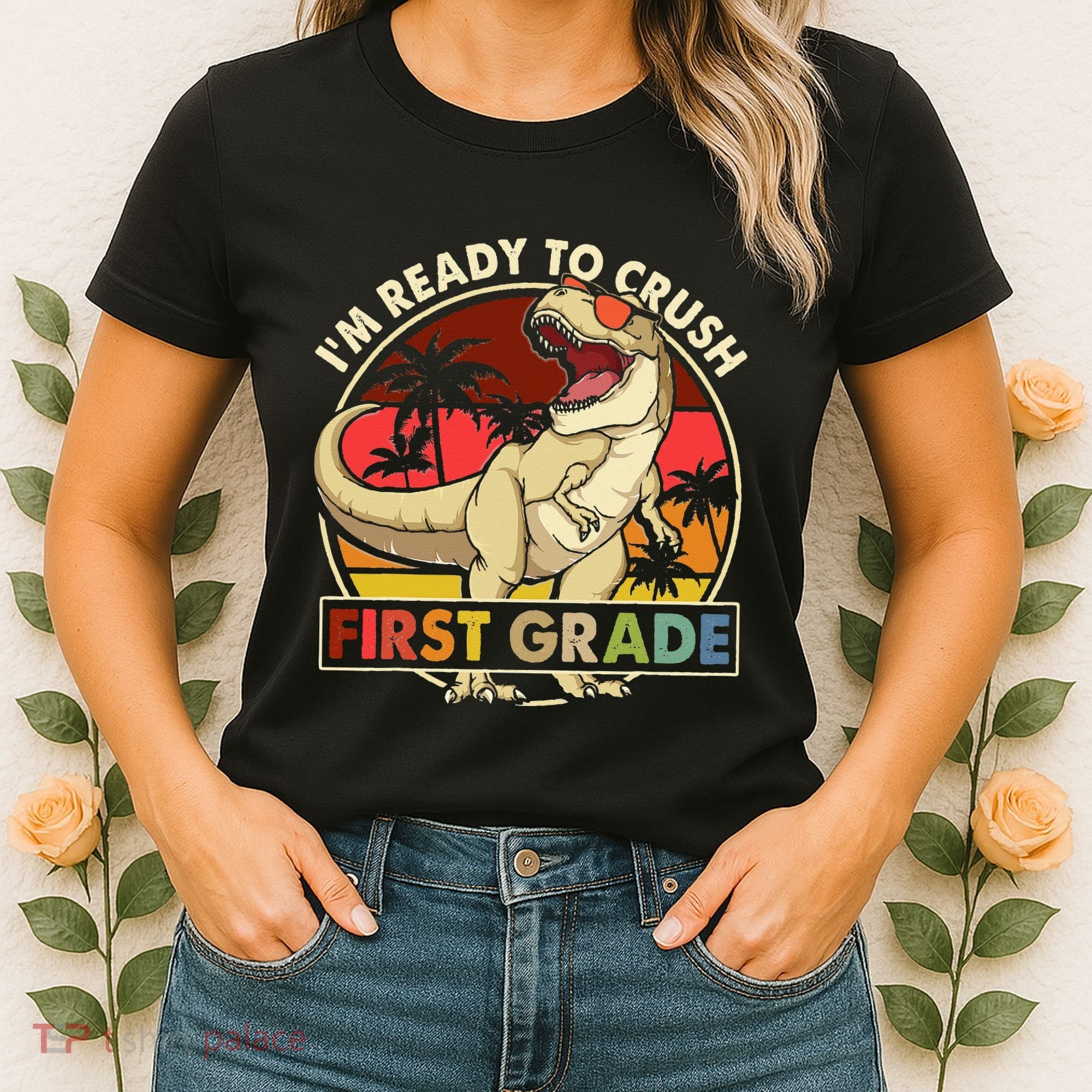 I'm Ready To Crush 1st grade Back To School Dinosaur Women's T-Shirt