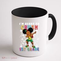 Im Ready To Crush 1St Grade Dabbing Afro Funny Gift Funny Gift Coffee Mug thumb 1